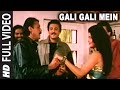 Gali Gali Mein Full HD Song | Tridev | Jackie Shroff, Sonam