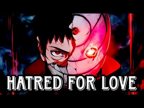 Obito Uchiha Rap | Hatred for Love (Shattered Bonds)