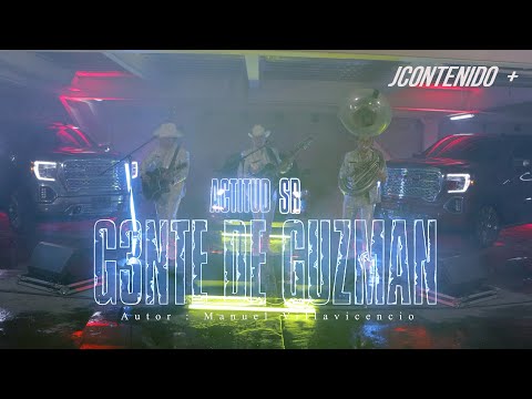 Gente de Guzmán - Actitud SR (Video Oficial)