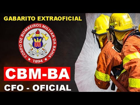 CBM BA 2022 - CFO Oficial - Gabarito Extraoficial - Correção da Prova