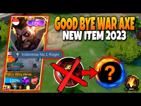 GAK PAKEK WAR AXE LAGI | BUILD ROGER TERSAKIT 2023 | NEW ITEM ROGER 2023 | GAMEPLAY ROGER 2023- MLBB