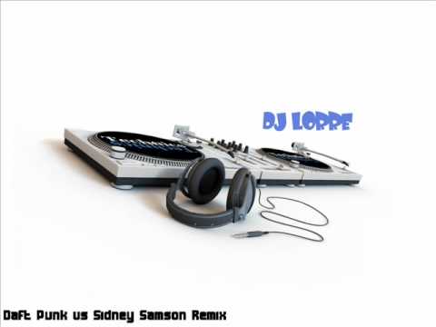 Dj Lorre Daft punk vs Sidney Samson remix