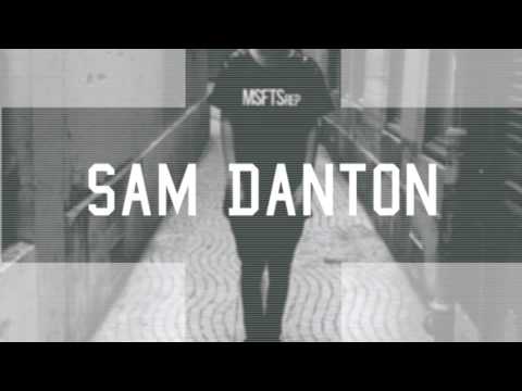 SAM DANTON -Take Me Home x Bunyi (Original Mashup)