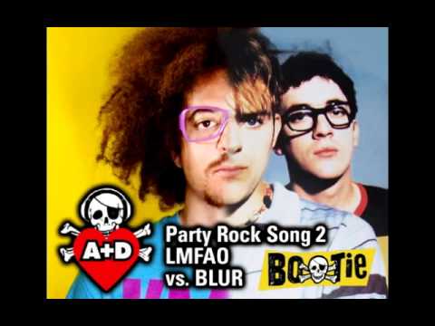 Party Rock Song 2 -- LMFAO vs. Blur (A Plus D mashup)