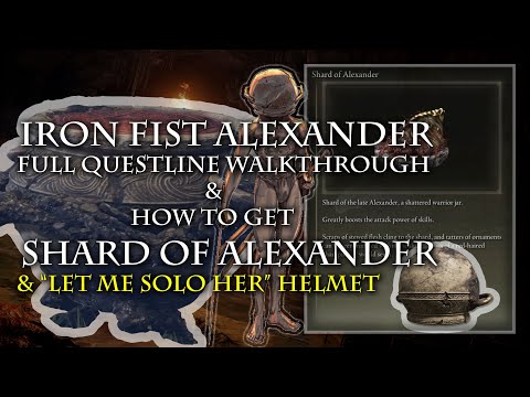 Elden Ring - Complete Guide: Iron Fist Alexander's Full Questline & How to get Shard of Alexander