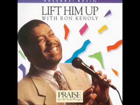 Ron Kenoly -- Righteousness, Peace and Joy in the Holy Ghost