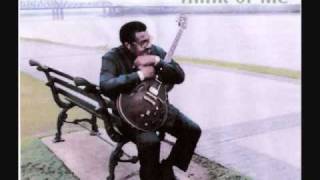 Little  Milton - Think Of Me ( Thinking Of You )