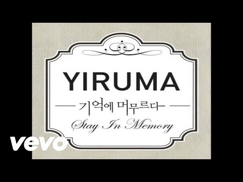 Yiruma, 이루마 - The Days That'll Never Come