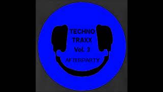 Techno Traxx AfterParty Vol. 3 - 09 Bend Over - Ein Guter Tag Zu Sterben (A-Side Mix)