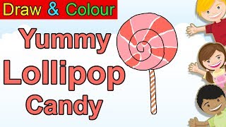 Yummy Lollipop Candy - Draw and Color in easy way | with Animation