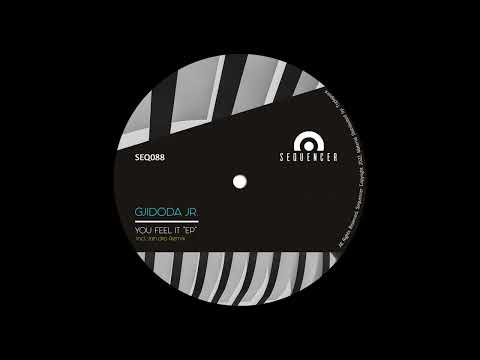 Gjidoda Jr - You Feel It (Original Mix)