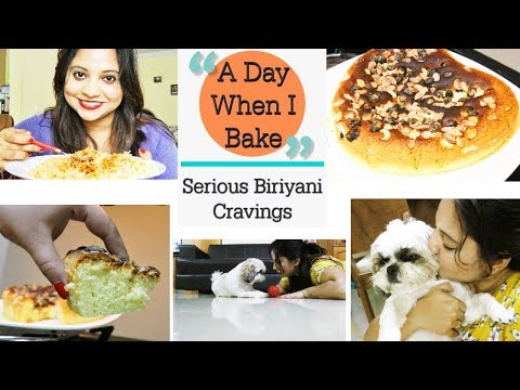 A Day When I Bake | Baking A Pineapple Cake | Serious Biriyani Cravings | Indian Petmom 🍰🍰🍰❤ Video
