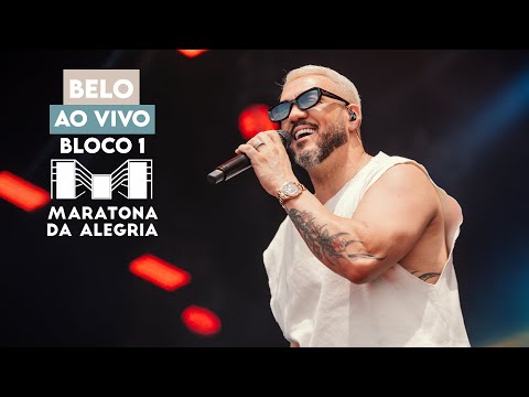 BELO AO VIVO - Bloco 1 - Maratona da Alegria (2024)
