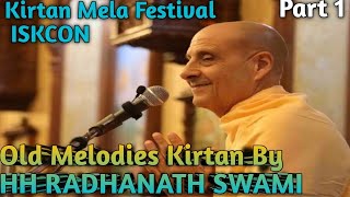 P-1 HH RADHANATH SWAMI MAHARAJ BHAJAN KIRTAN || KIRTAN MELA FESTIVAL MAYAPUR|| HEART TOUCHING KIRTAN