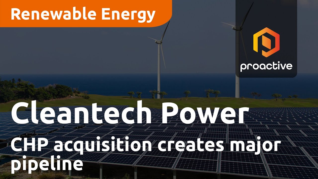 Cleantech Power's latest CHP acquisition on path to create major pipeline of future projects