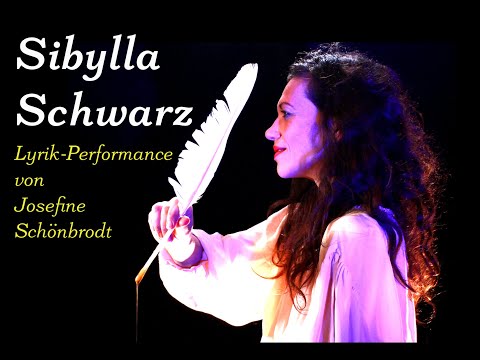 Sibylla Schwarz : Lyrik-Performance von Josefine Schönbrodt