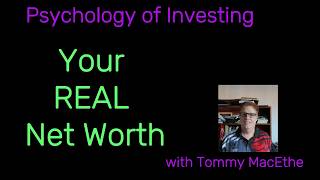 Your REAL Net Worth