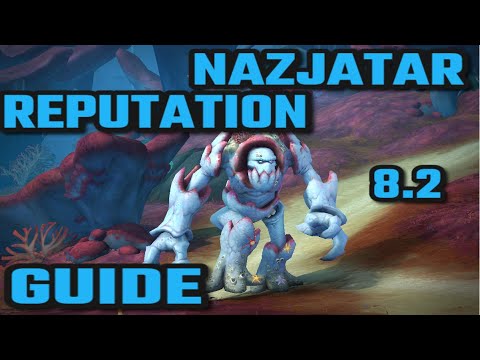 Nazjatar Reputation GUIDE! 8.2 BFA