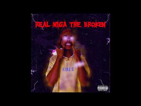 3B'MC Real Nigga The Broken (Prod. Arkay X Icemelodies, 3Beats)