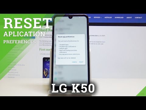 LG K50 How to Reset App Preferences