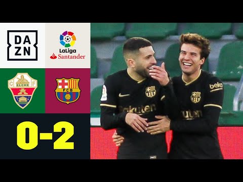 Premierentor für Puig - Barca holt vierten Sieg in Folge: Elche - FC Barcelona 0:2 | La Liga | DAZN