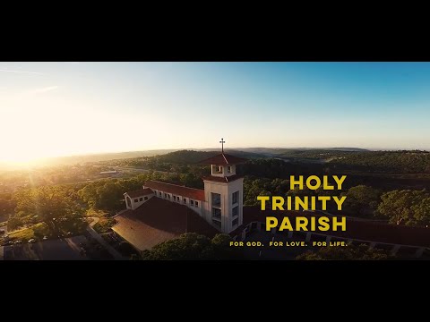 Holy Trinity Parish - El Dorado Hills, CA - Sunday June 2 - 9:00 AM