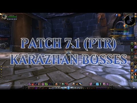 NEW Return to Karazhan Bosses | Patch 7.1 (PTR)