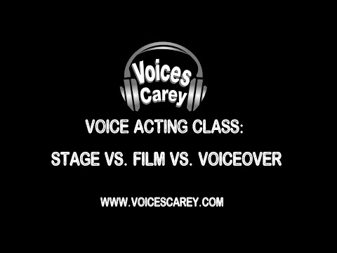 Stage Theater vs. Film Acting vs. Voice Acting