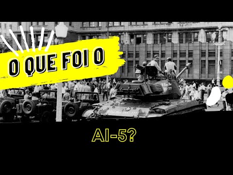 O que foi o AI-5 (Ato Institucional n°5)?
