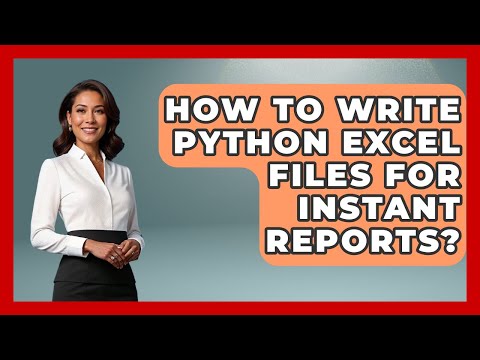 How To Write Python Excel Files For Instant Reports Python Code School