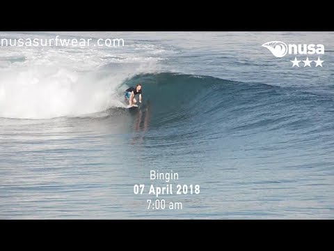 07 - 04 - 2018 /✰✰✰ / NUSA's Daily Surf Video Report from the Bukit, Bali.