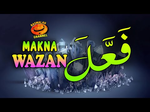 LEARNING NAHWU - SHORROF: Meaning, Benefits and Functions of Wazan فعّل (Fa'ala) - Shorrof Rules