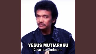 Download lagu YESUS MUTIARAKU mp3
