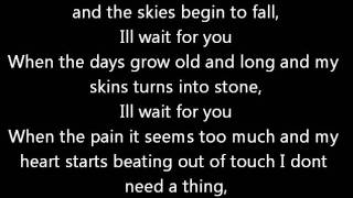 atreyu-wait for you lyrics HQ