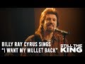 Still The King on CMT | Billy Ray Cyrus Sings "I Want My Mullet Back"