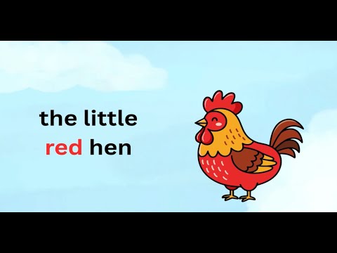 The little red hen, learning english (a2 level)