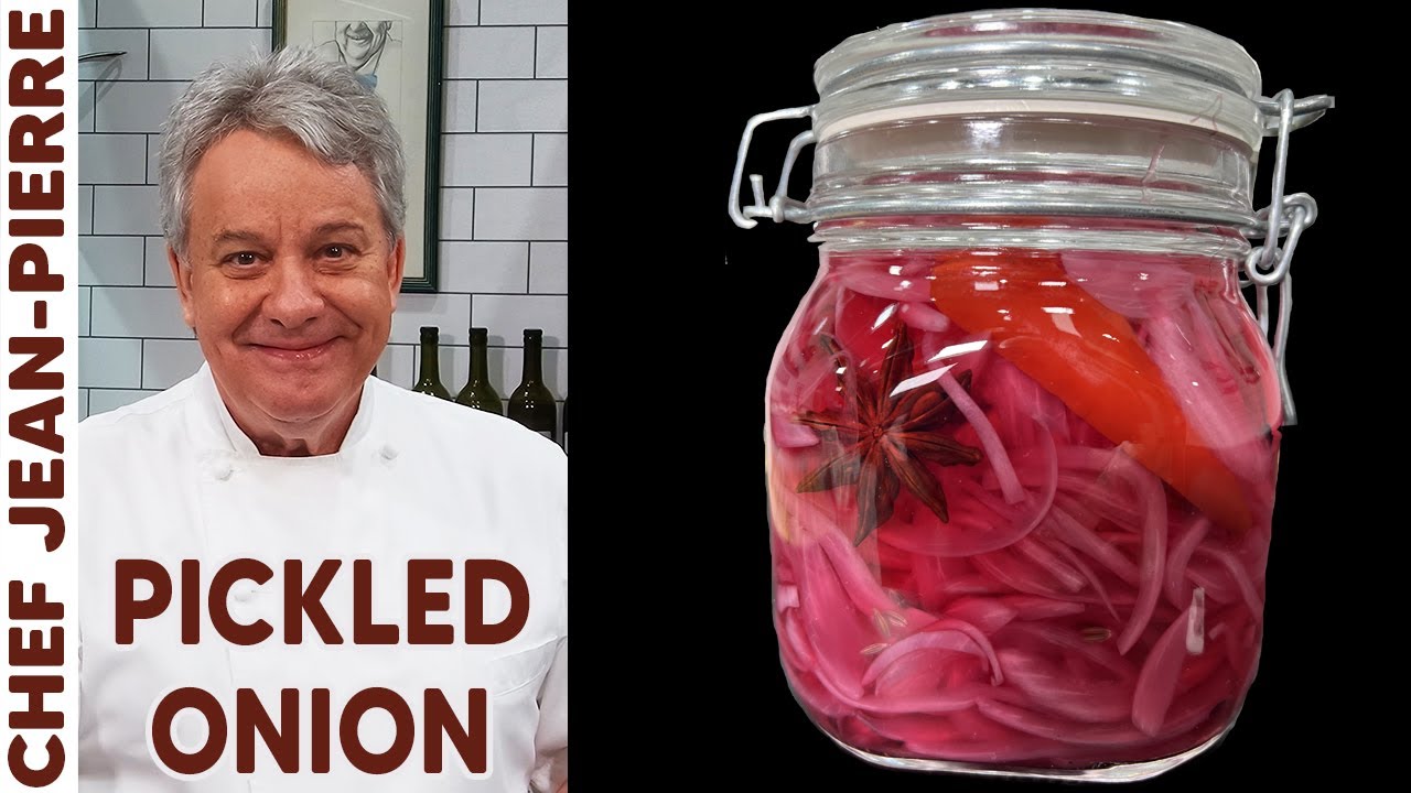 Watch video The Best Way to Pickle Onions | Chef Jean-Pierre Now The Best Way to Pickle Onions | Chef Jean-Pierre