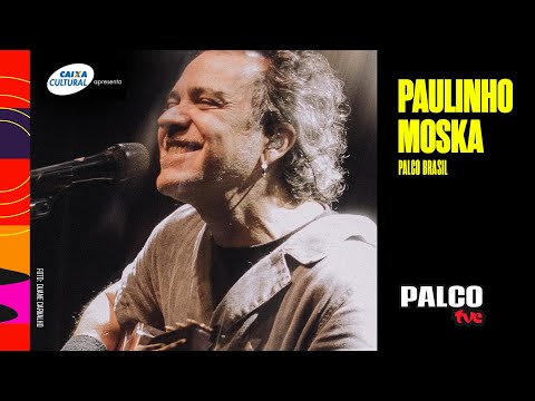 PALCO TVE APRESENTA: PAULINHO MOSKA NO FESTIVAL PALCO BRASIL | 13/09/2025