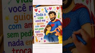 Mensagem PARA O DIA DOS PAIS Especial Feliz dia dos pais #diadospais #shorts