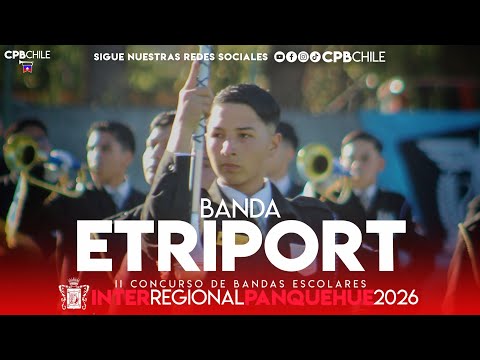 Banda Escuela de Tripulantes y Portuaria de Valparaíso - Interregional Panquehue 2026