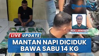 Kejar-kejaran, Polda Riau Tangkap Mantan Napi Bawa 14 Kg Sabu & 6.800 Butir Pil Ekstasi di Pekanbaru