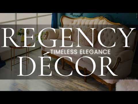 Regencycore Design | Top 10 Ideas for Creating an Elegant House