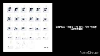 닐로(NILO) | 미운 날 (The day, I hate myself) | 1시간 반복 재생