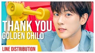 Golden Child - Thank You (Line Distribution)