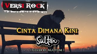 Download lagu Cinta Dimana Kini - Sultan | Rock Cover AI Version mp3