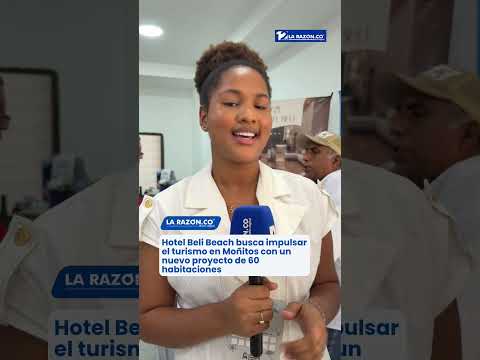 Hotel Beli Beach busca impulsar el turismo en Moñitos con un nuevo proyecto de 60 habitaciones