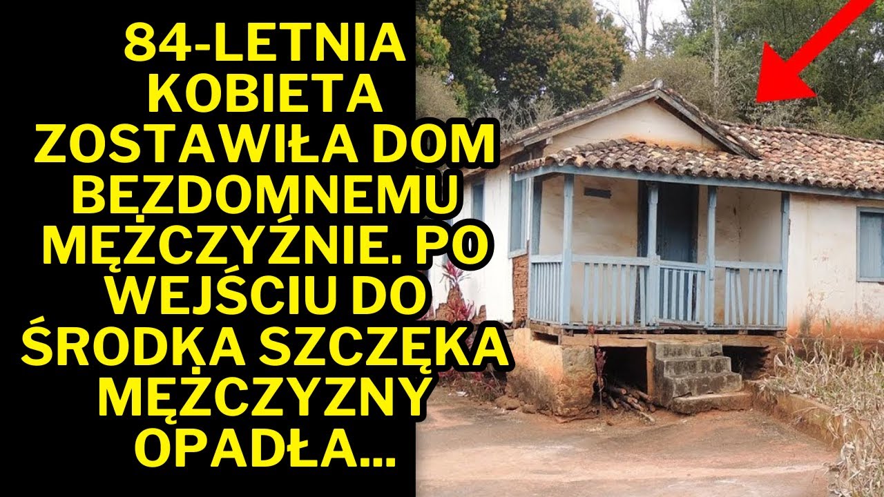 84-letnia kobieta oddała swój dom bezdomnemu, który był oszołomiony.