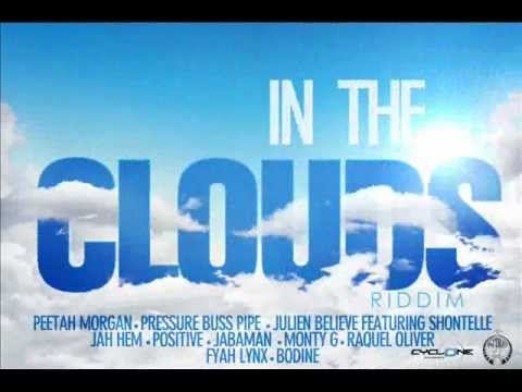 POSITIVE -- BETTER MUST COME (c)(p) 2012 [In the Clouds riddim]