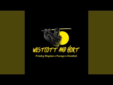 Westcott and Hort