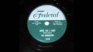The Midnighters w/ Hank Ballard - "Annie Had a Baby"